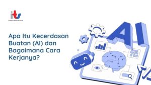 Apa Itu Ai Bisnis Dan Bagaimana Cara Kerjanya Memahami Revolusi Kecerdasan Buatan Di Dunia Usaha
